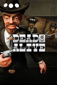 Dead or Alive
